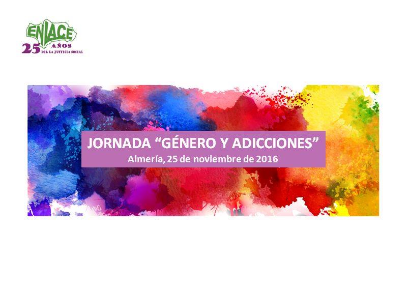 Lee más sobre el artículo Jornada «Género y Adicciones» en Almería