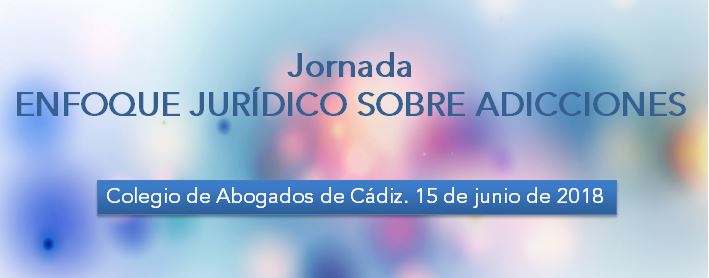 Lee más sobre el artículo ENLACE organiza la Jornada “Enfoque jurídico sobre adicciones” que se celebrará en Cádiz el próximo 15 de junio