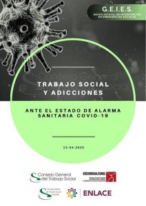 Lee más sobre el artículo Trabajo Social y Adicciones ante el Estado de Alarma Sanitaria Covid-19